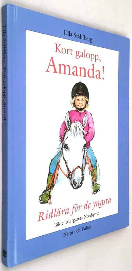 Ståhlberg, Ulla ; Nordqvist, Margareta : Kort galopp, Amanda!