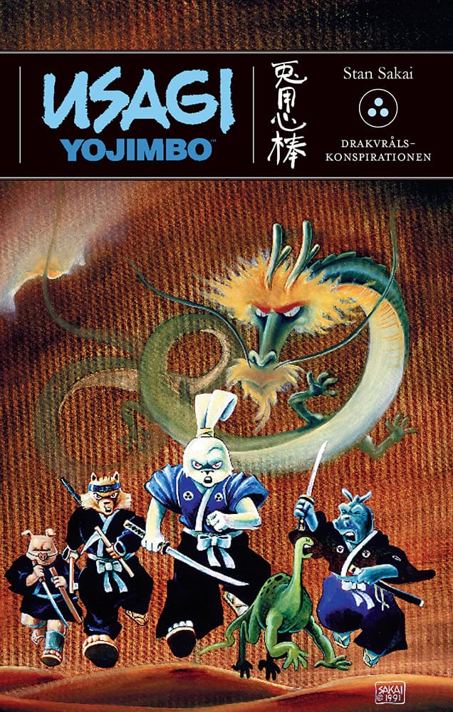 Stan Sakai : Usagi Yojimbo 3. Drakvrålskonspirationen
