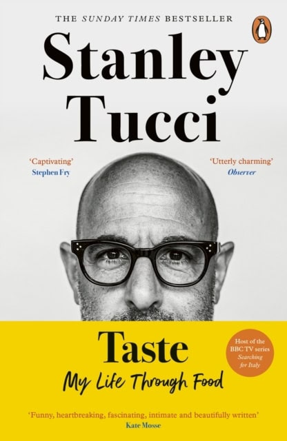 Stanley Tucci : Taste
