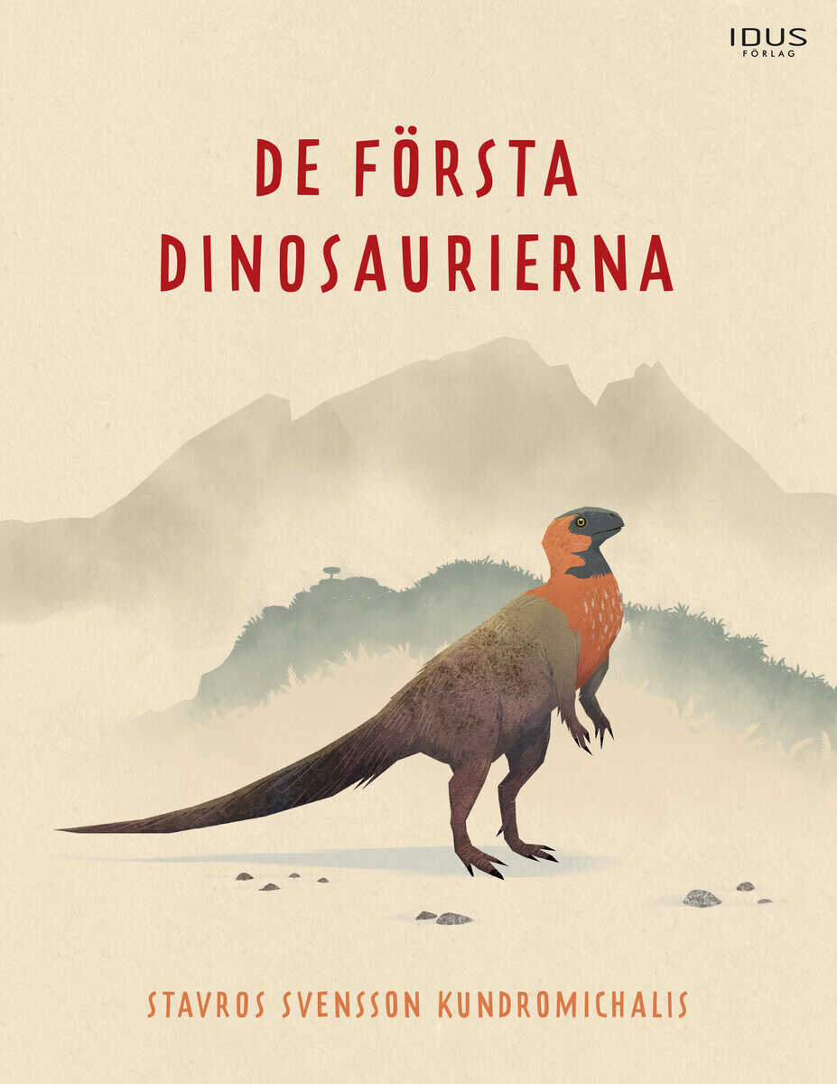 Stavros Svensson Kundromichalis : De första dinosaurierna