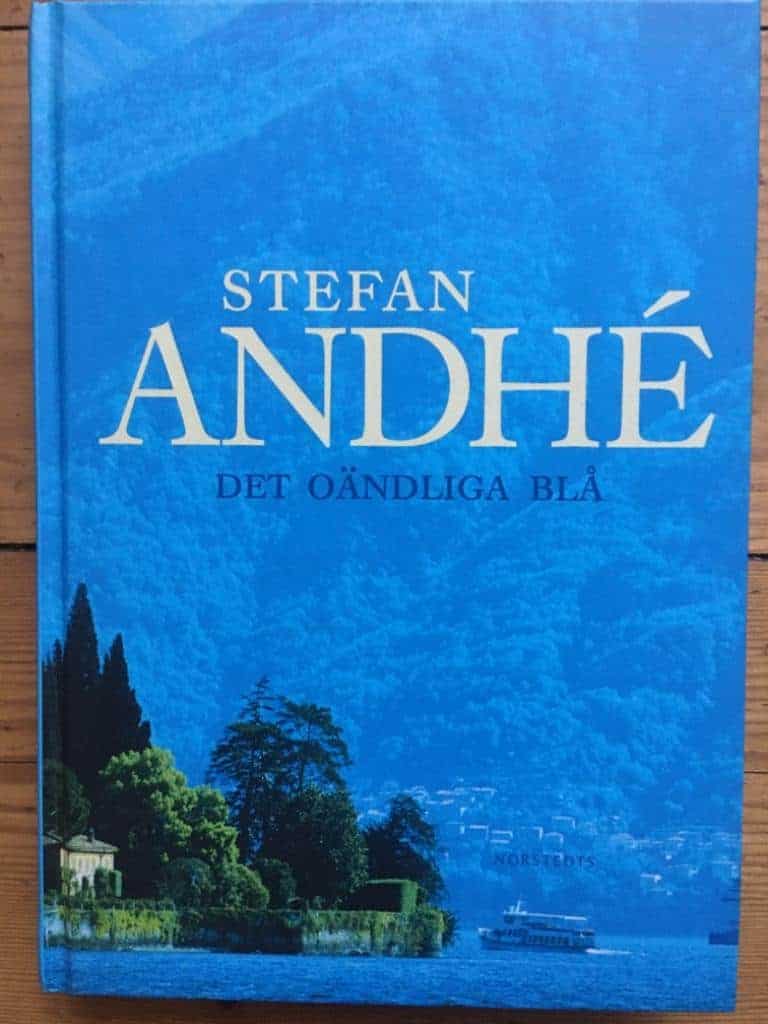 Stefan Andhé : Det oändliga blå