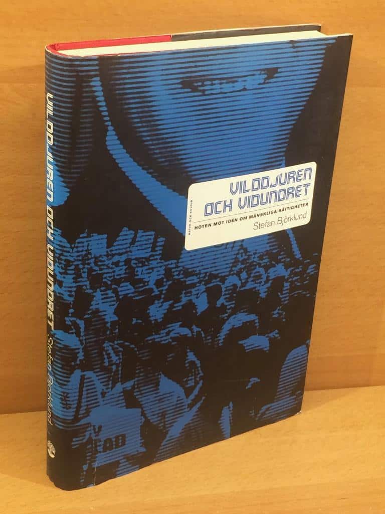 Stefan Björklund : Vilddjuren och vilddjuret