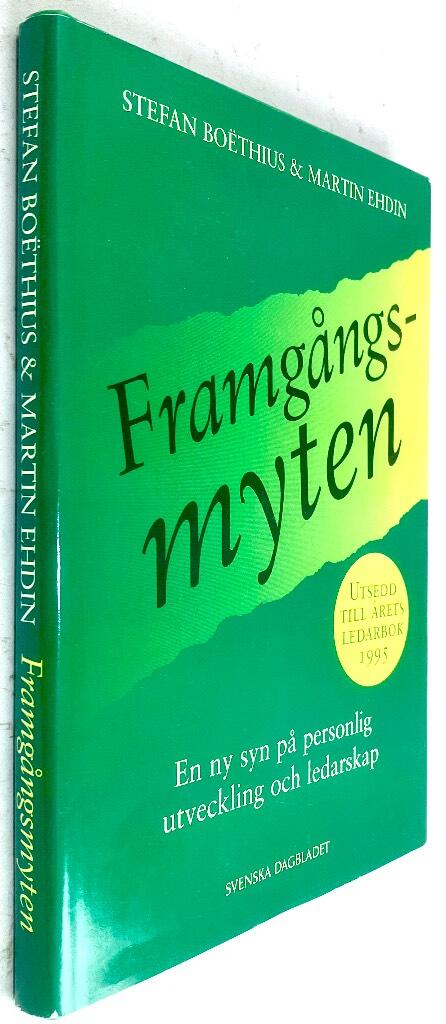 Stefan Boethius ; Martin Ehdin : Framgångsmyten