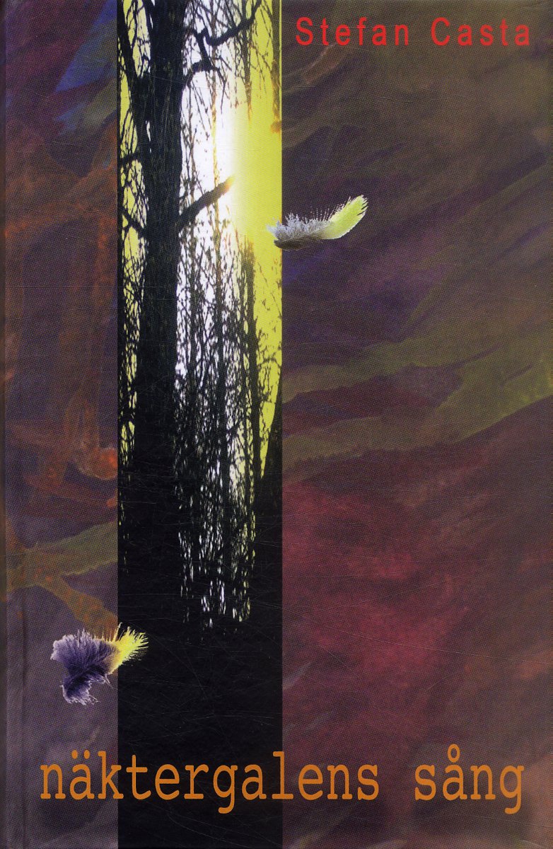 Stefan Casta : Näktergalens sång