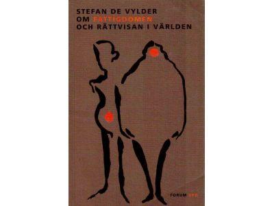 Stefan de Vylder : Om fattigdomen och rättvisan i världen