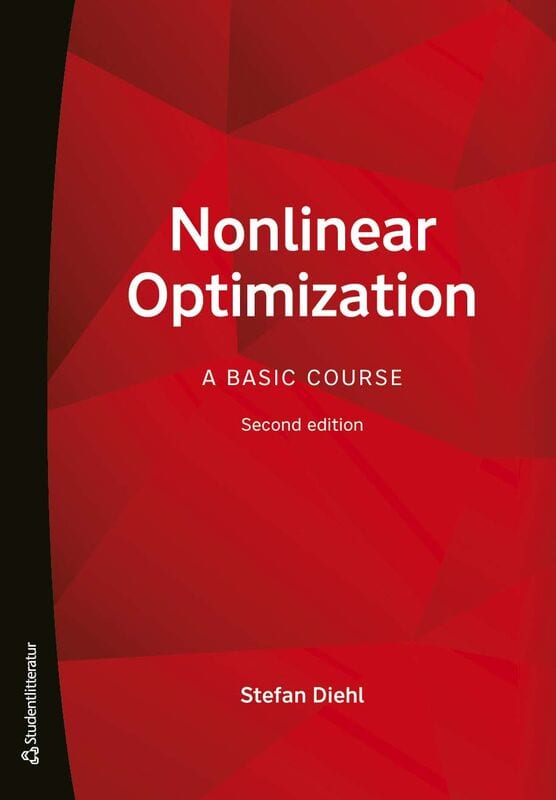Stefan Diehl : Nonlinear optimization : a basic course