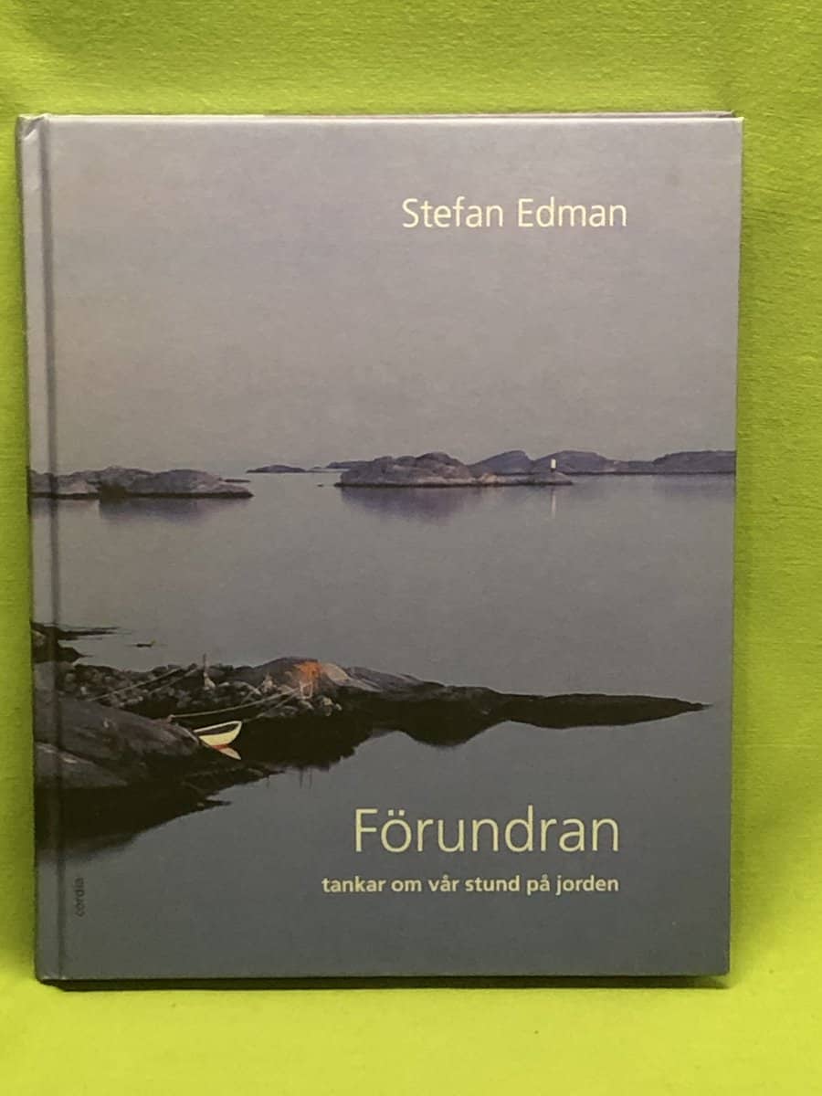 Stefan Edman : Förundran