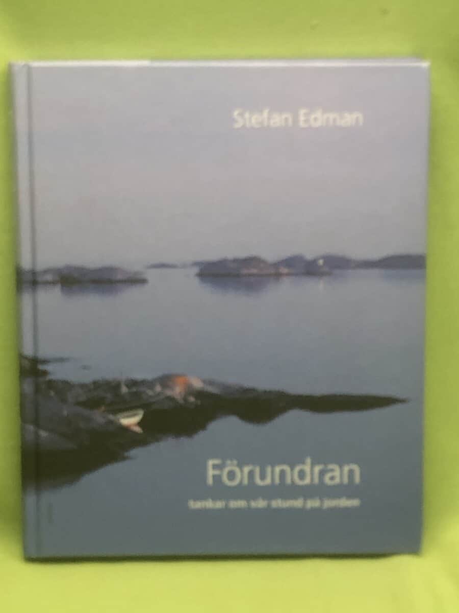 Stefan Edman : Förundran