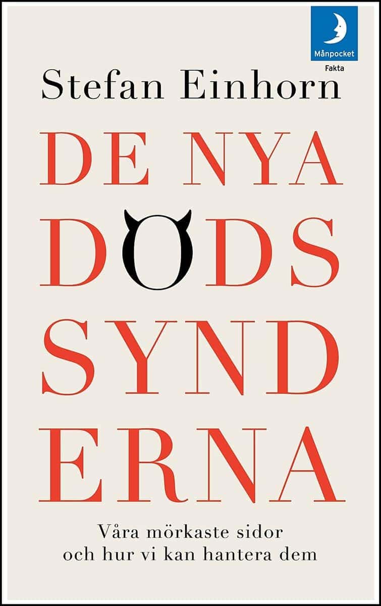 Stefan Einhorn : De nya dödssynderna
