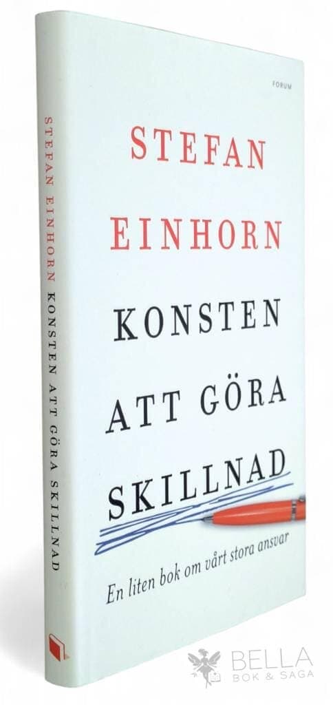 Stefan Einhorn : Konsten att göra skillnad
