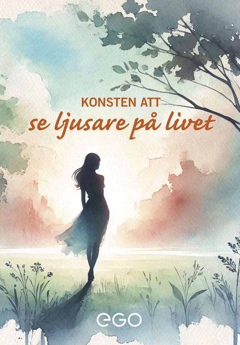 Stefan Ekberg : Konsten att se ljusare på livet