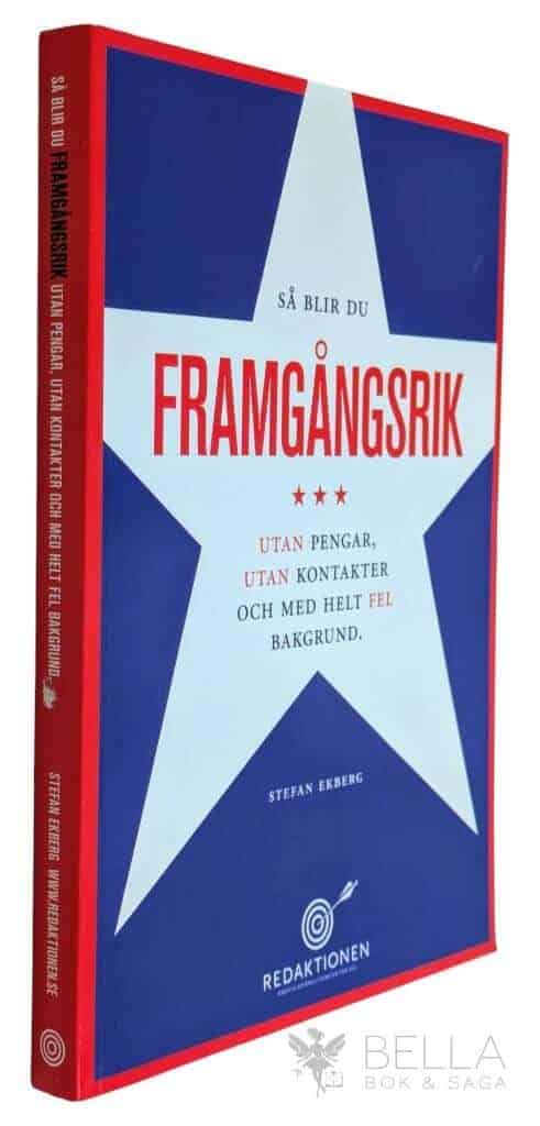 Stefan Ekberg : Så blir du framgångsrik