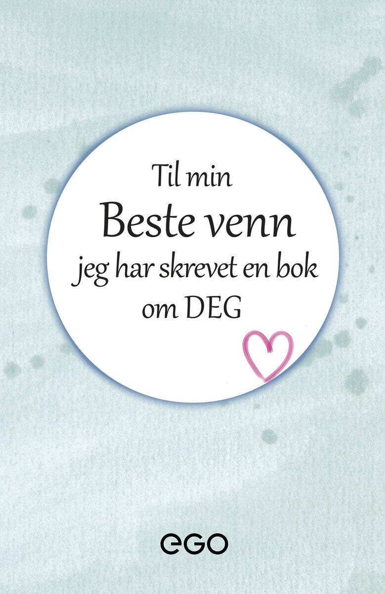 Stefan Ekberg : Til min beste venn – jeg har skrevet en bok om deg