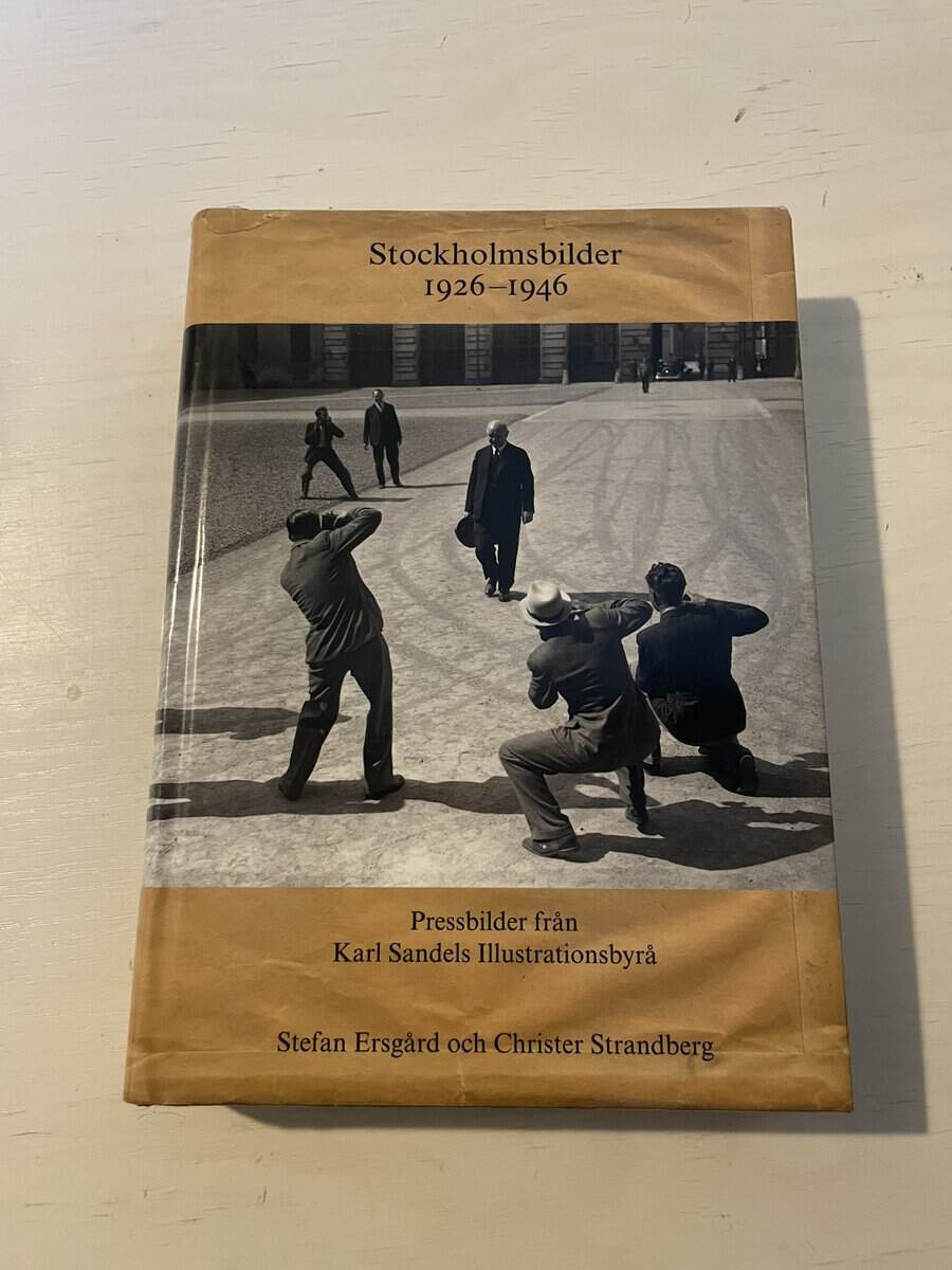 Stefan Ersgård : Stockholmsbilder 1926-1946