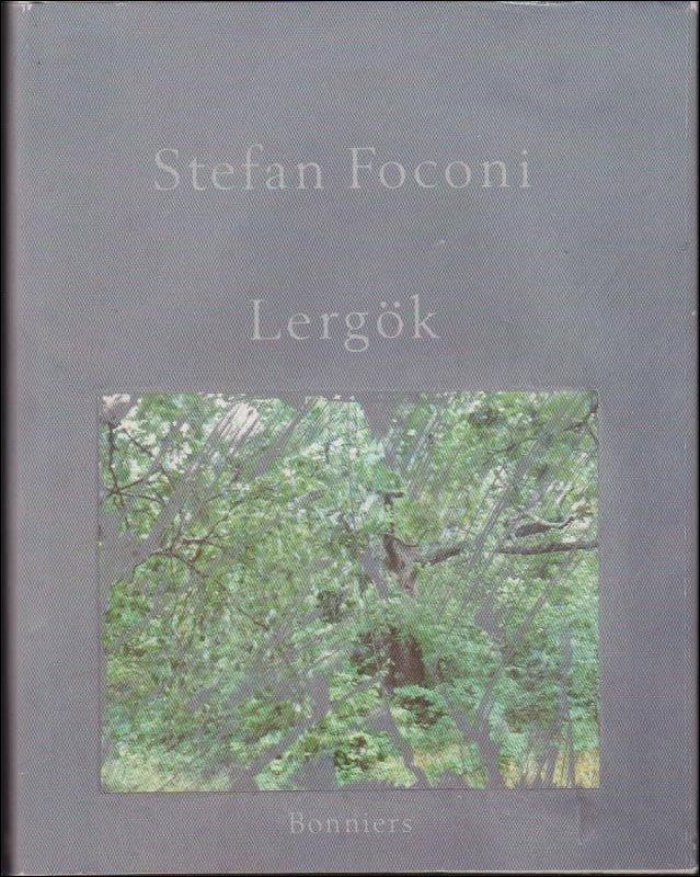 Stefan Foconi : Lergök
