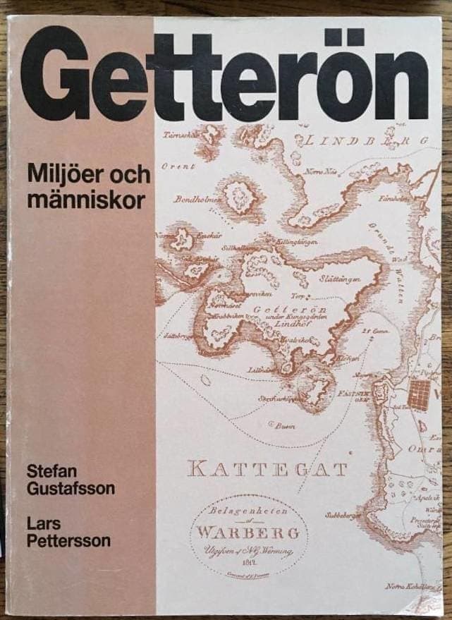 Stefan Gustafsson ; Lars Pettersson : Getterön. Miljöer och människor