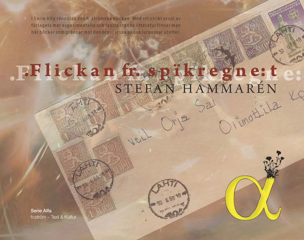 Stefan Hammarén : Flickan fr. spikregnet