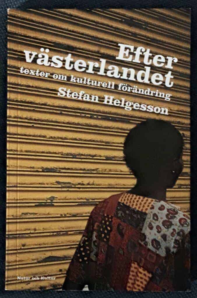 Stefan Helgesson : Efter västerlandet