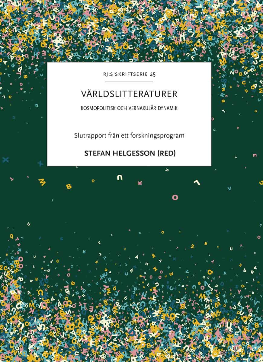 Stefan Helgesson : Världslitteraturer