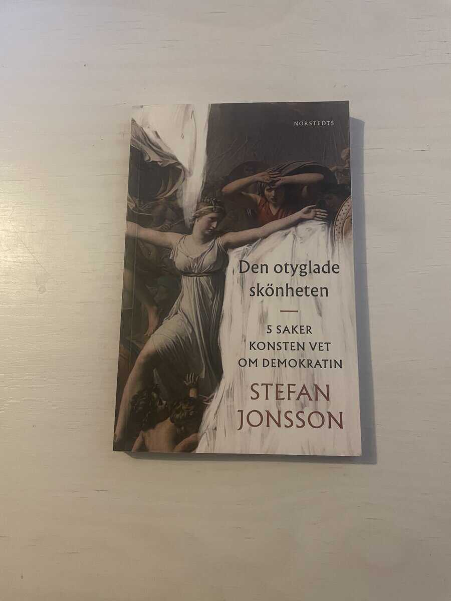 Stefan Jonsson : Den otyglade skönheten