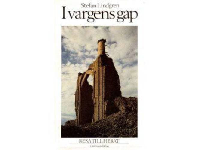 Stefan Lindgren : I vargens gap. Resa till Herat