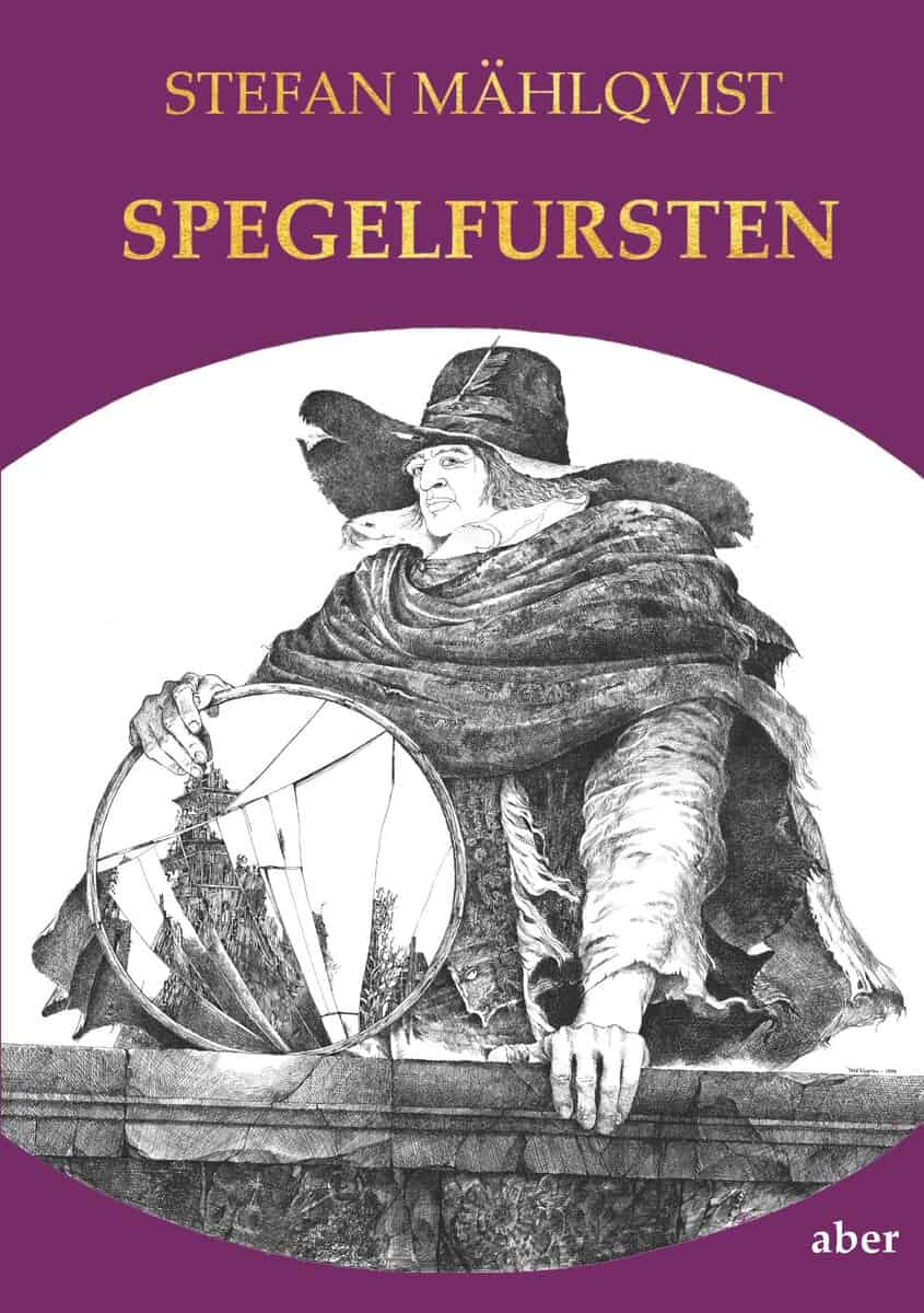 Stefan Mählqvist : Spegelfursten