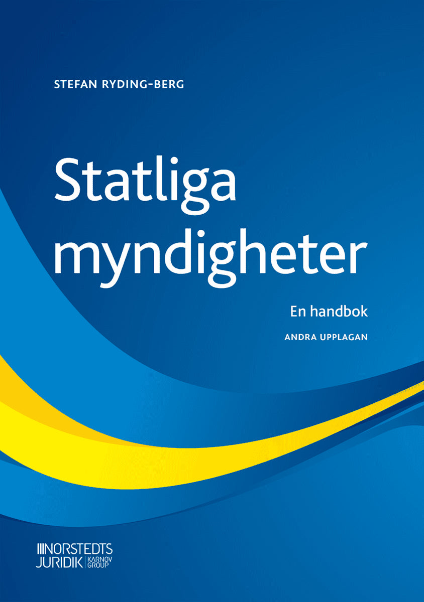 Stefan Ryding-Berg : Statliga myndigheter : en handbok