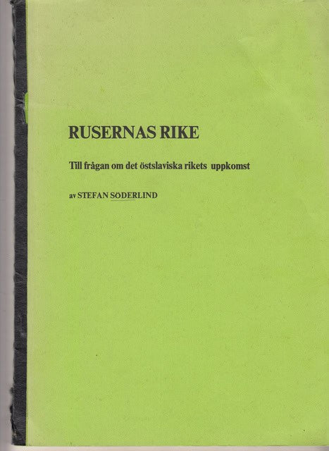 STEFAN. SÖDERLIND : Rusernas rike