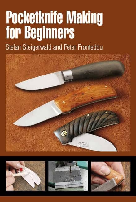 Stefan Steigerwald : Pocketknife making for beginners