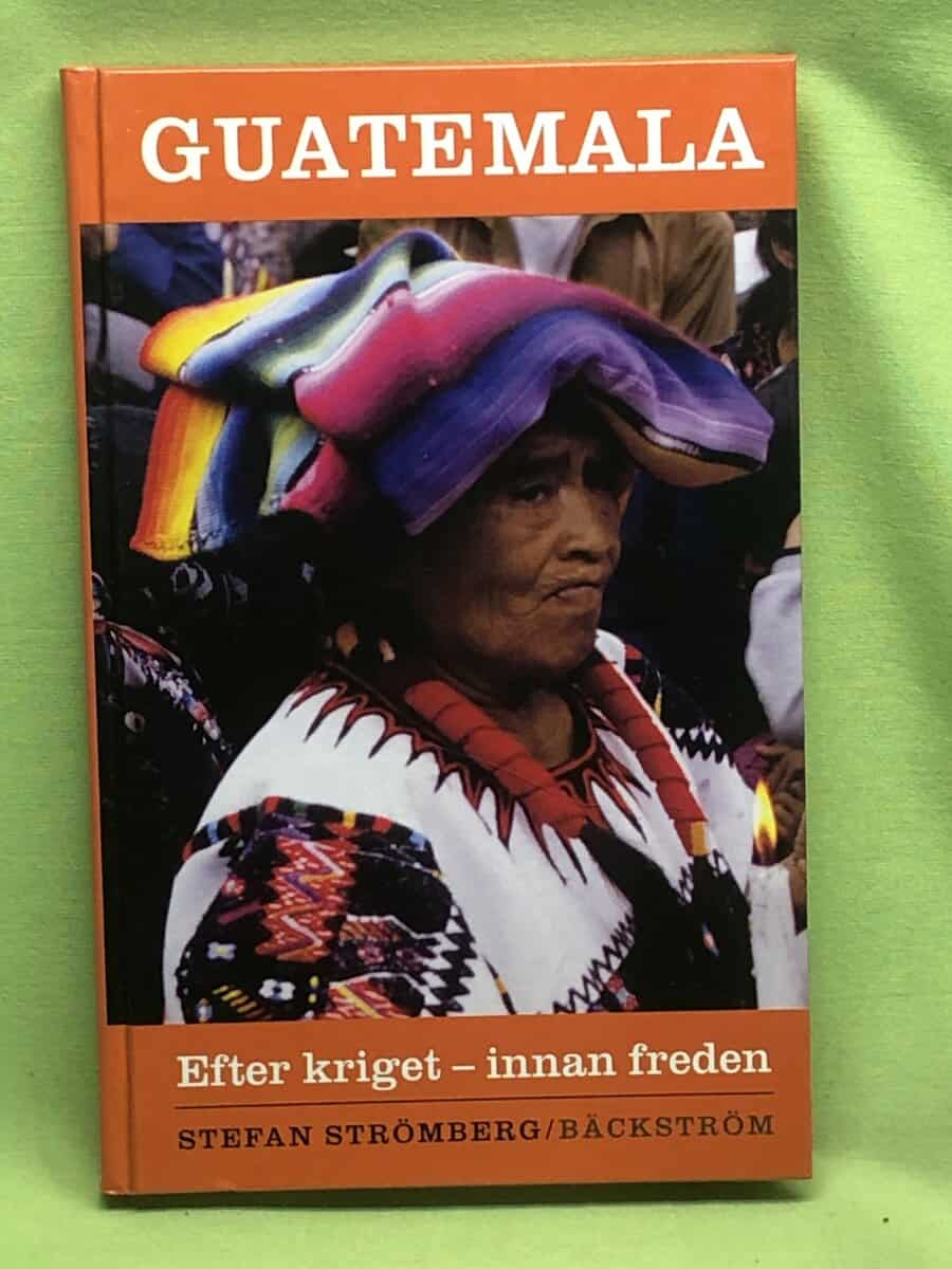 Stefan Strömberg : Guatemala