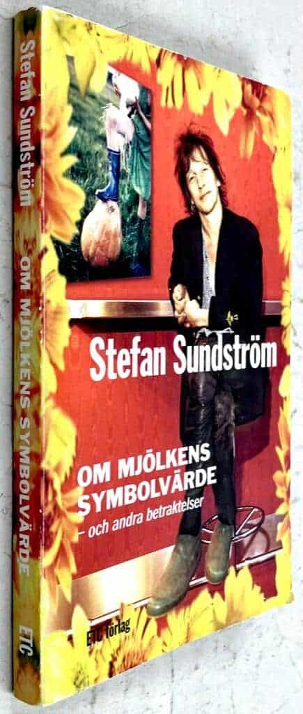 Stefan Sundström : Om mjölkens symbolvärde