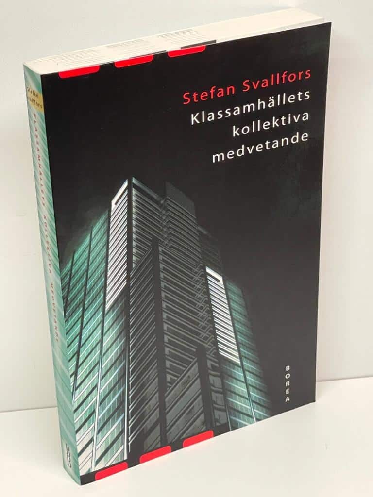 Stefan Svallfors : Klassamhällets kollektiva medvetande