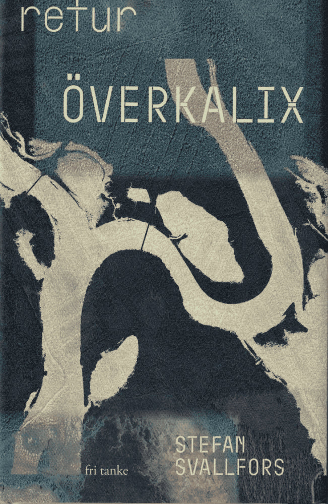 Stefan Svallfors : Retur Överkalix