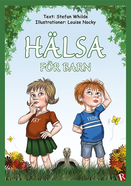 Stefan Whilde : Hälsa för barn