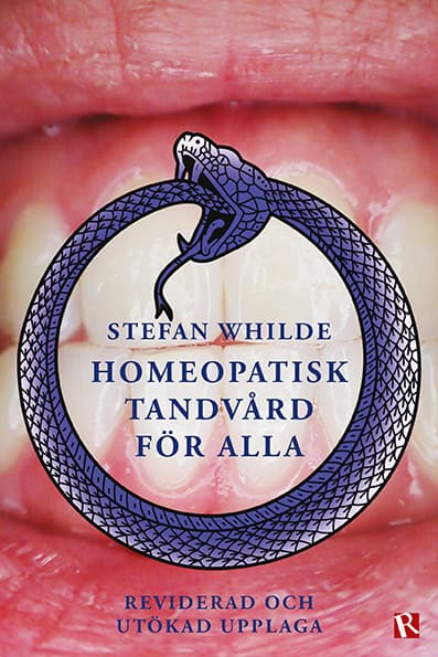 Stefan Whilde : Homeopatisk tandvård för alla