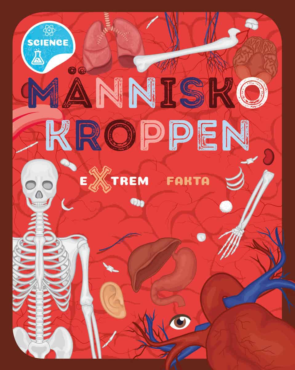 Steffi Cavell-Clarke : Människokroppen : extrem fakta
