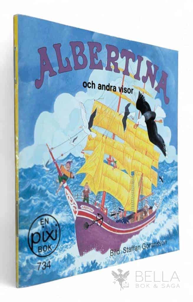 Stein, Monica ; Göransson, Staffan : Albertina och andra visor