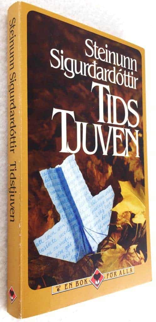 Steinunn Sigurdardottir : Tidstjuven