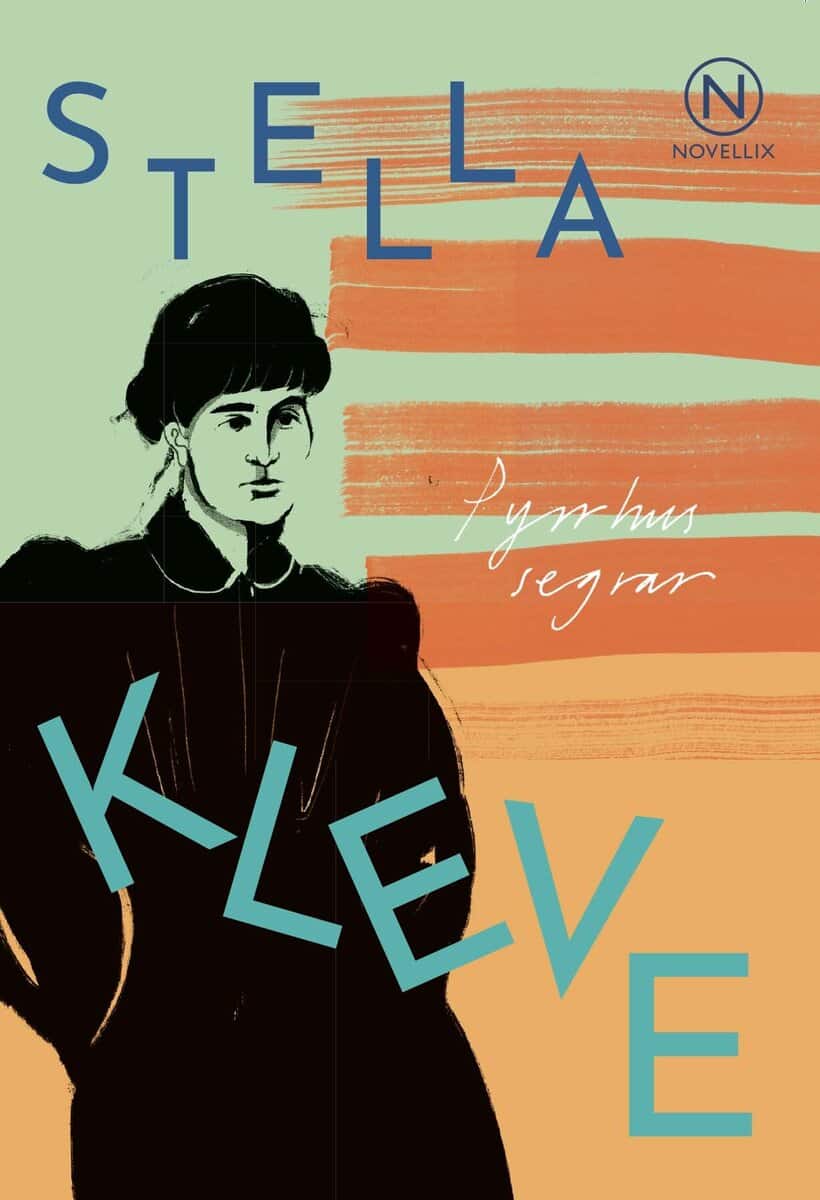 Stella Kleve : Pyrrhussegrar