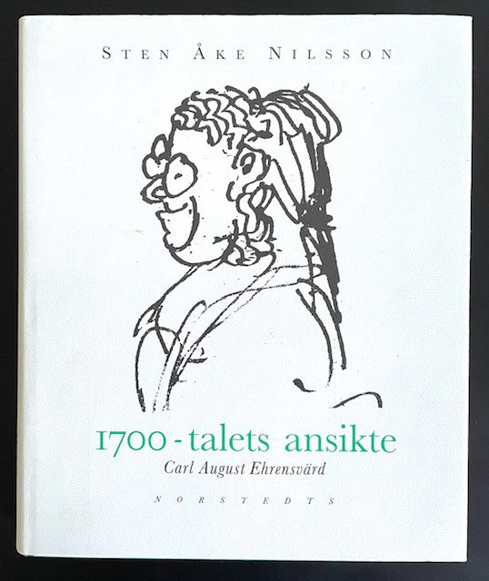 Sten Åke. Nilsson : 1700-talets ansikte