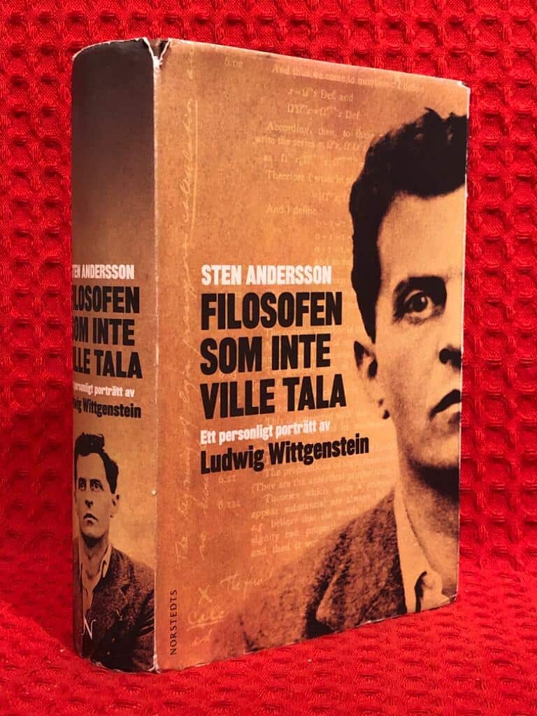 Sten Andersson : Filosofen som inte ville tala