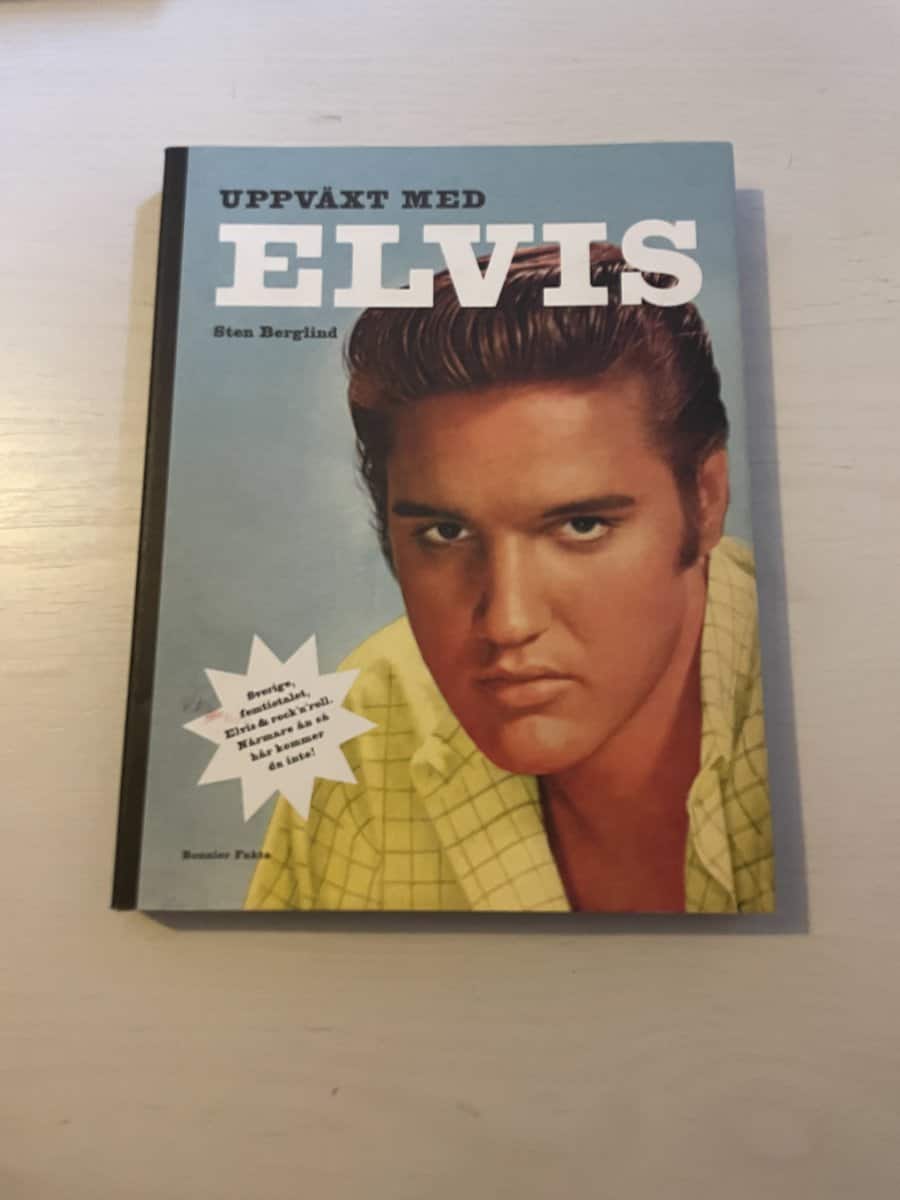 Sten Berglind : Uppväxt med Elvis