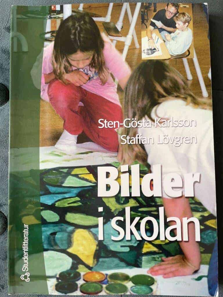 Sten-Gösta Karlsson ; Staffan Lövgren : Bilder i skolan