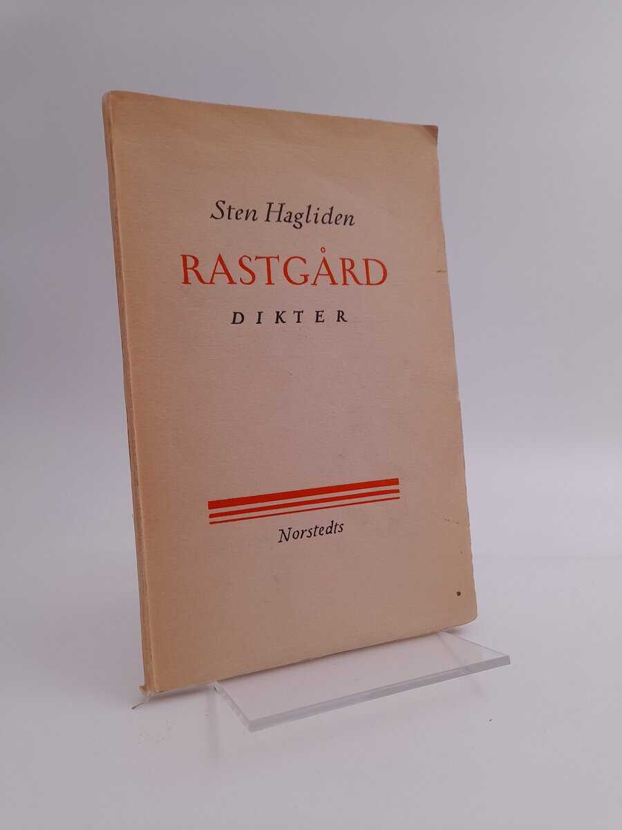 Sten Hagliden : Rastgård