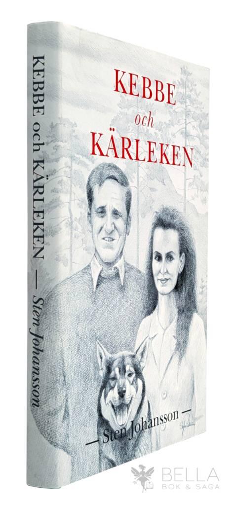 Sten Johansson : Kebbe och kärleken - Kebbe Filur - Bok 13