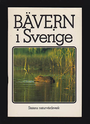 Sten Lavsund : Bävern i Sverige