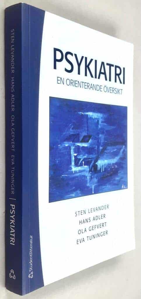 Sten Levander ; Hans Adler ; Ola Gefvert ; Eva Tuninger : Psykiatri