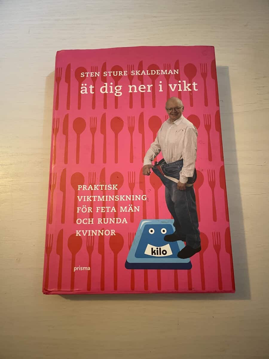Sten Sture Skaldeman : Ät dig ner i vikt