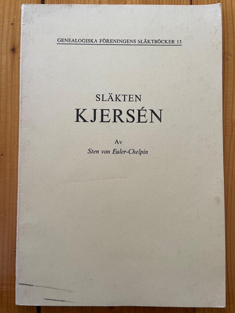 Sten von Euler-Chelpin : Släkten Kjersén