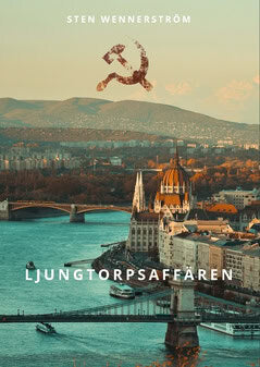 Sten Wennerström : Ljungtorpsaffären